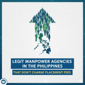 Legit Manpower Agencies in the Philippines That Don’t Charge Placement Fees
